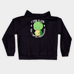 I Cry A Lot But I Am Productive Kids Hoodie